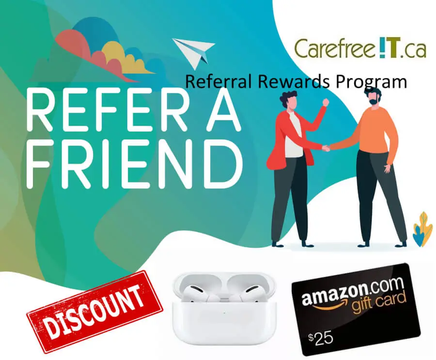 CarefreeIT Referral Rewards Program
